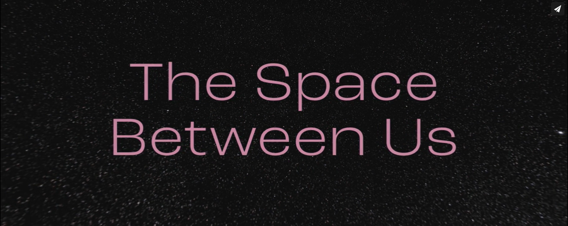 The Space Between Us Title Card